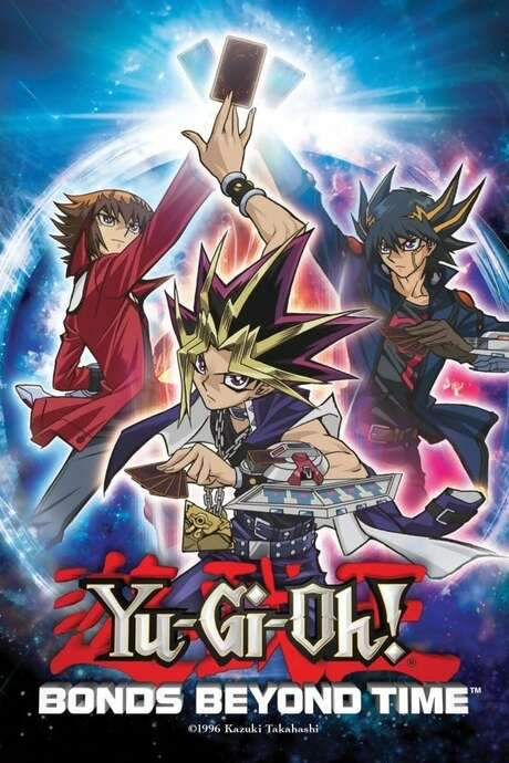 Yu-Gi-Oh!: Bonds Beyond Time